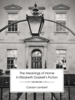 The Meanings of Home in Elizabeth Gaskell's Fiction