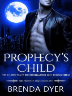 Prophecy's Child
