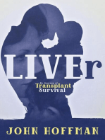 LIVEr My Journey of Transplant Survival