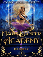 Magic Dancer Academy: The Pairing: Magic Dancer Academy