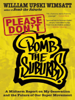 Please Don't Bomb the Suburbs