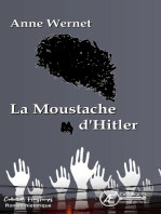 La moustache d'Hitler: Hors temps