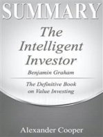 Summary of The Intelligent Investor: by Benjamin Graham - The Definitive Book on Value Investing - A Comprehensive Summary