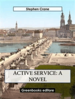 Active Service: A novel