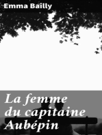 La femme du capitaine Aubépin: Les ménages militaires