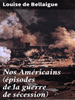 Nos Américains (épisodes de la guerre de sécession)
