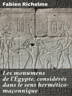 Les monumens de l'Égypte, considérés dans le sens hermético-maçonnique