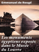 Les monuments égyptiens exposés dans le Musée du Louvre