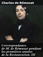 Correspondance de M. de Rémusat pendant les premières années de la Restauration. III