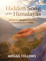 Hidden Song of the Himalayas: Memoir of a Gospel Seed Sower in the Mountains of India