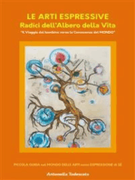 Le Arti Espressive Radici dell’Albero della Vita: Il Viaggio del Bambino verso la Conoscenza del Mondo