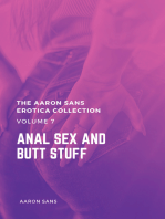 The Aaron Sans Erotica Collection Volume 7: Anal Sex and Butt Stuff