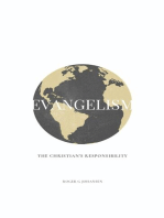 EVANGELISM: THE CHRISTIAN'S RESPONSIBILITY