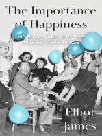 The Importance of Happiness: Noël Coward and the Actors’ Orphanage