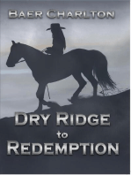 Dry Ridge to Redemption