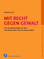 Mit Recht gegen Gewalt: Die UN-Menschenrechte und ihre Bedeutung für die Soziale Arbeit. Ein Handbuch für die Praxis