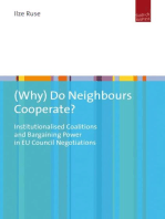 (Why) Do Neighbours Cooperate?: Institutionalised Coalitions and Bargaining Power in EU Council Negotiations