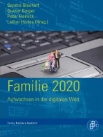 Familie 2020: Aufwachsen in der digitalen Welt