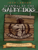 Scandal at the Salty Dog