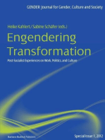 Engendering Transformation: Post-socialist Experiences on Work, Politics, and Culture