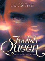Foolish Queen