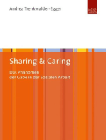 Sharing & Caring: Das Phänomen der Gabe in der Sozialen Arbeit