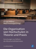 Die Organisation von Hochschulen in Theorie und Praxis: Forschungen zur Reform des Wissenschaftsbetriebes