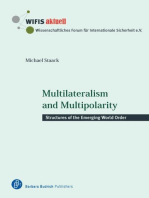 Multilateralism and Multipolarity: Structures of the Emerging World Order