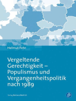 Vergeltende Gerechtigkeit – Populismus und Vergangenheitspolitik nach 1989