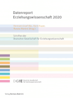 Datenreport Erziehungswissenschaft 2020: Erstellt im Auftrag der Deutschen Gesellschaft für Erziehungswissenschaft (DGfE)