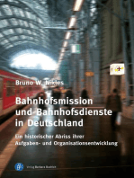 Bahnhofsmission und Bahnhofsdienste in Deutschland: Ein historischer Abriss ihrer Aufgaben- und Organisationsentwicklung