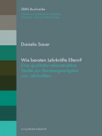 Wie beraten Lehrkräfte Eltern?: Eine qualitativ‐rekonstruktive Studie zur Beratungsaufgabe von Lehrkräften