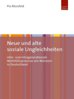 Neue und alte soziale Ungleichheiten: Inter- und intragenerationale Mobilitätsprozesse von Männern in Deutschland