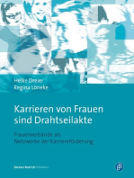 "Karrieren von Frauen sind Drahtseilakte": Frauenverbände als Netzwerke der Karriereförderung