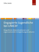 Engagierte Jugendliche bei UNICEF: Biografische Rekonstruktionen und organisationelle Ermöglichungsstrukturen