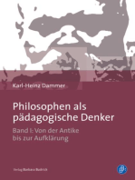 Philosophen als pädagogische Denker: Band I: Von der Antike bis zur Aufklärung
