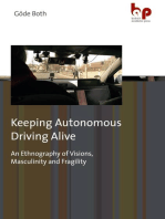 Keeping Autonomous Driving Alive: An Ethnography of Visions, Masculinity and Fragility