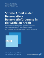 Soziale Arbeit in der Demokratie – Demokratieförderung in der Sozialen Arbeit: Theoretische Analysen, gesellschaftliche Herausforderungen und Reflexionen zur Demokratieförderung und Partizipation