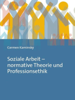 Soziale Arbeit – normative Theorie und Professionsethik