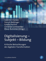 Digitalisierung – Subjekt – Bildung: Kritische Betrachtungen der digitalen Transformation