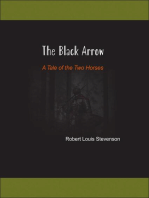 The Black Arrow: A Tale of the Two Horses