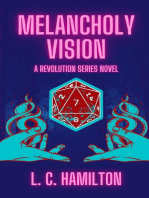 Melancholy Vision: A Revolution Series