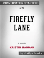 Firefly Lane: A Novel by Kristin Hannah: Conversation Starters