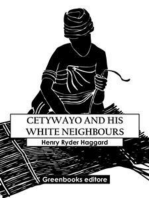 Cetywayo And His White Neighbours
