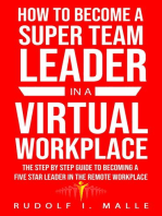 How To Become A Super Team Leader In A Virtual Workplace
