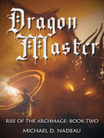 Dragon Master: Rise of the Archmage, #2