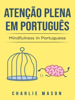 Atenção plena Em português/ Mindfulness In Portuguese