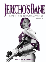 Jericho's Bane: Path to Desolation Part I