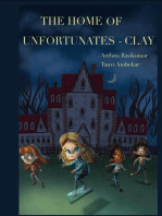 The Home of Unfortunates - Clay