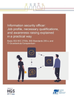Information Security Officer: Job profile, necessary qualifications, and awareness raising explained in a practical way: ISO/IEC 2700x, BSI Standards 200-x, and IT-Grundschutz Compendium